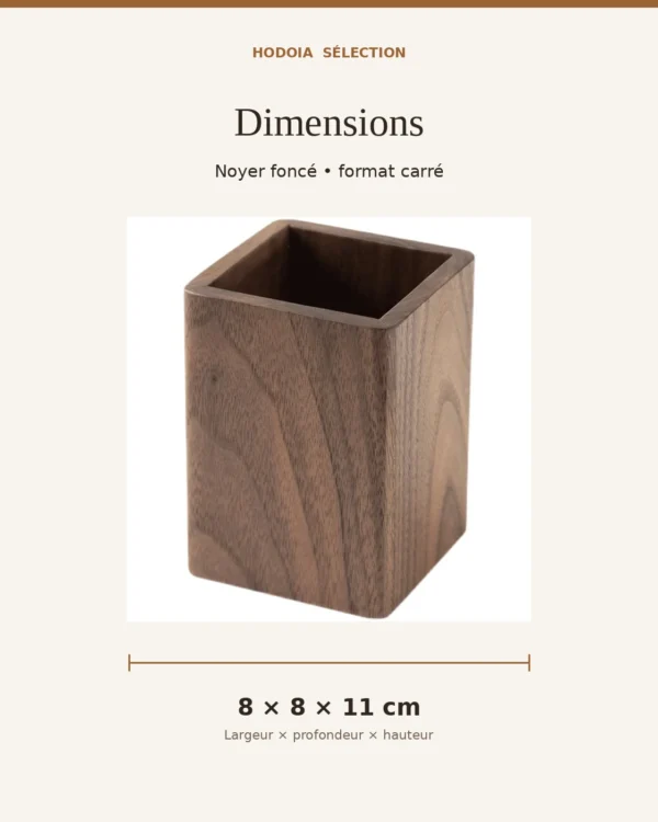 hodoia_pot_crayons_bois_noyer_dimensions_v1 Pot à crayons en bois - Noyer foncé